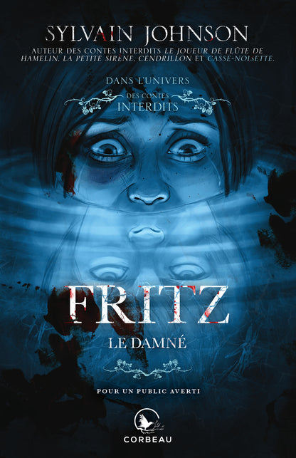 Fritz, le damné