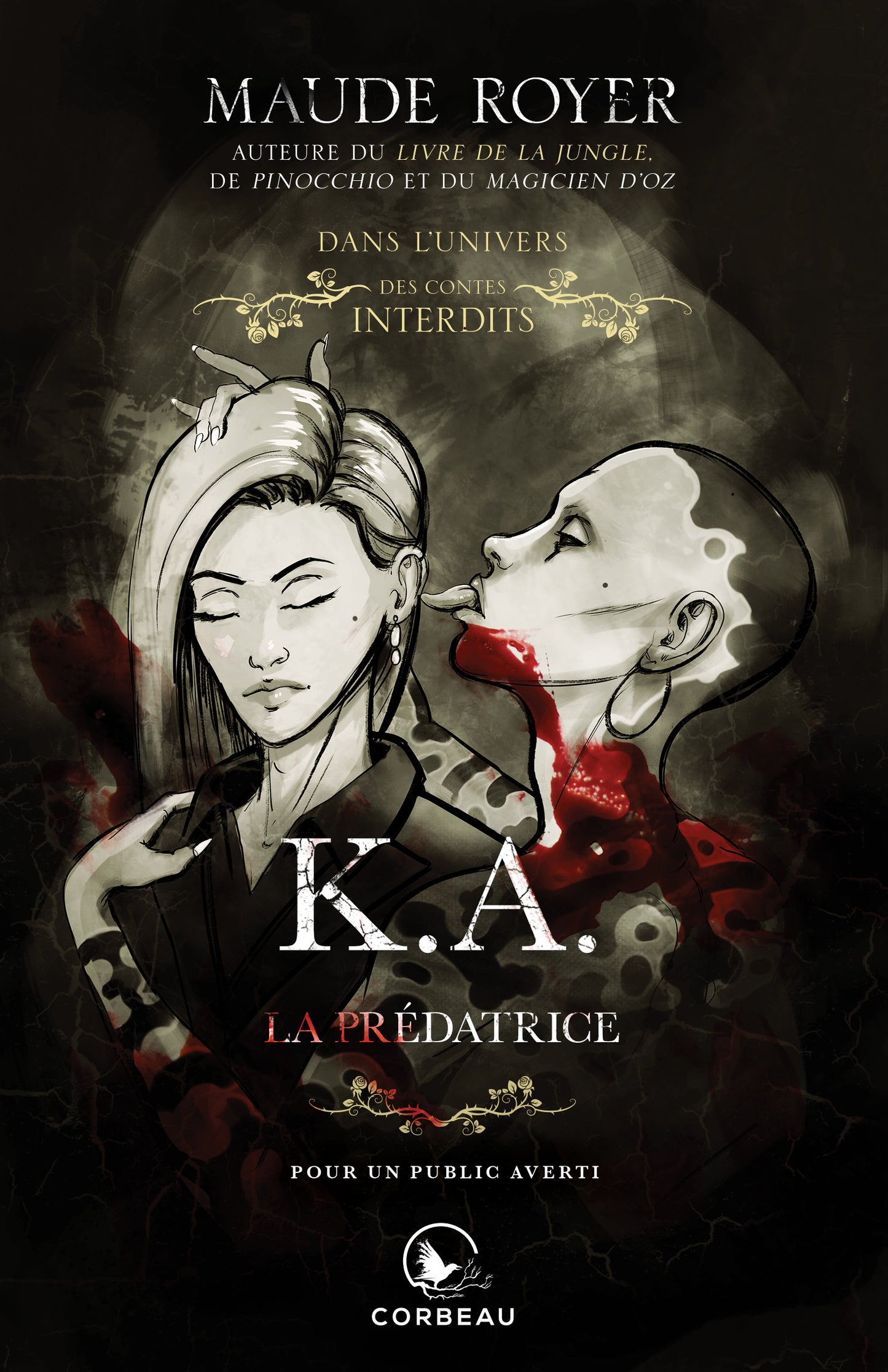 K.A., la Prédatrice