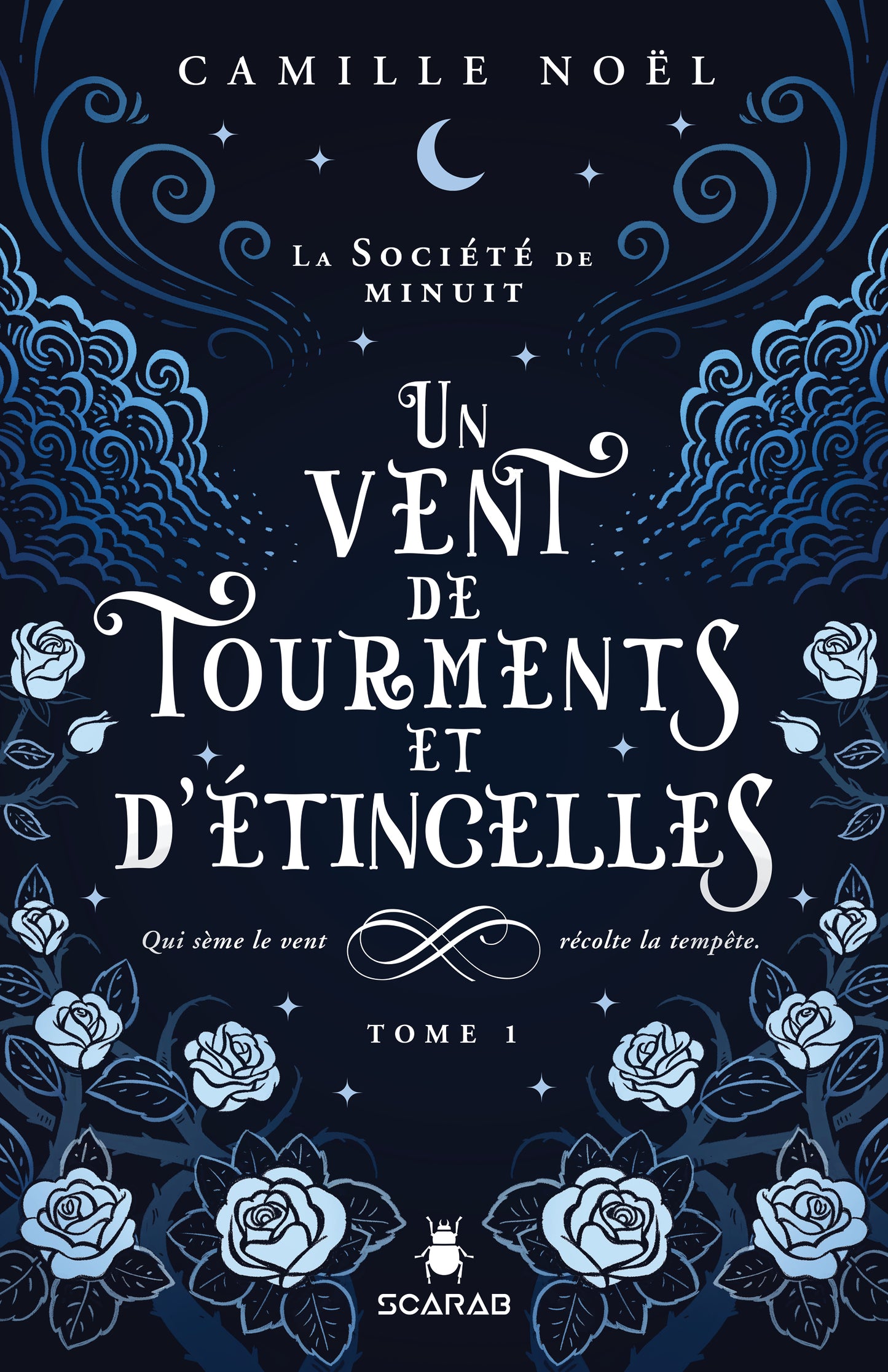 La Société de minuit - TOME 1 : Un vent de tourments et d’étincelles