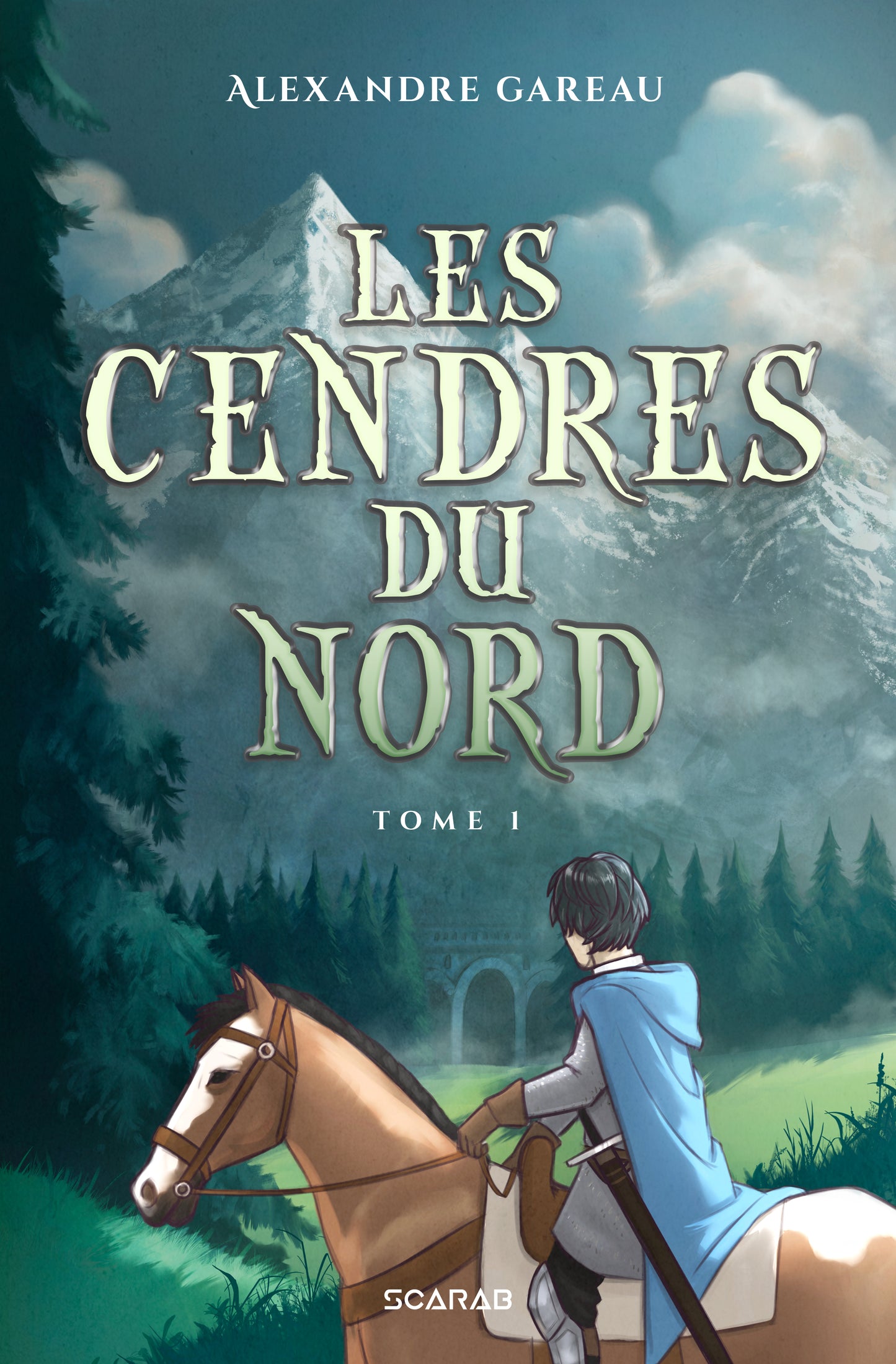 Les cendres du Nord - T.1