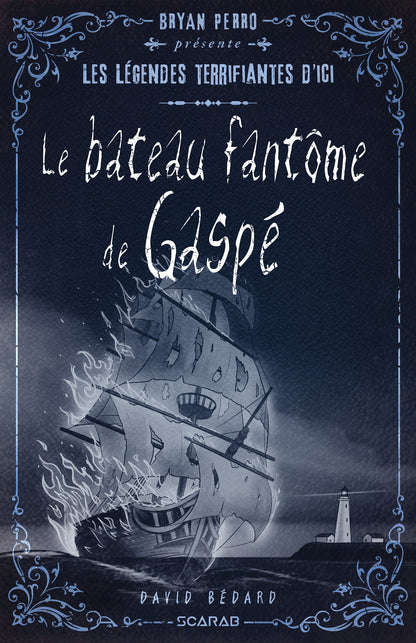 Le bateau fantôme de Gaspé