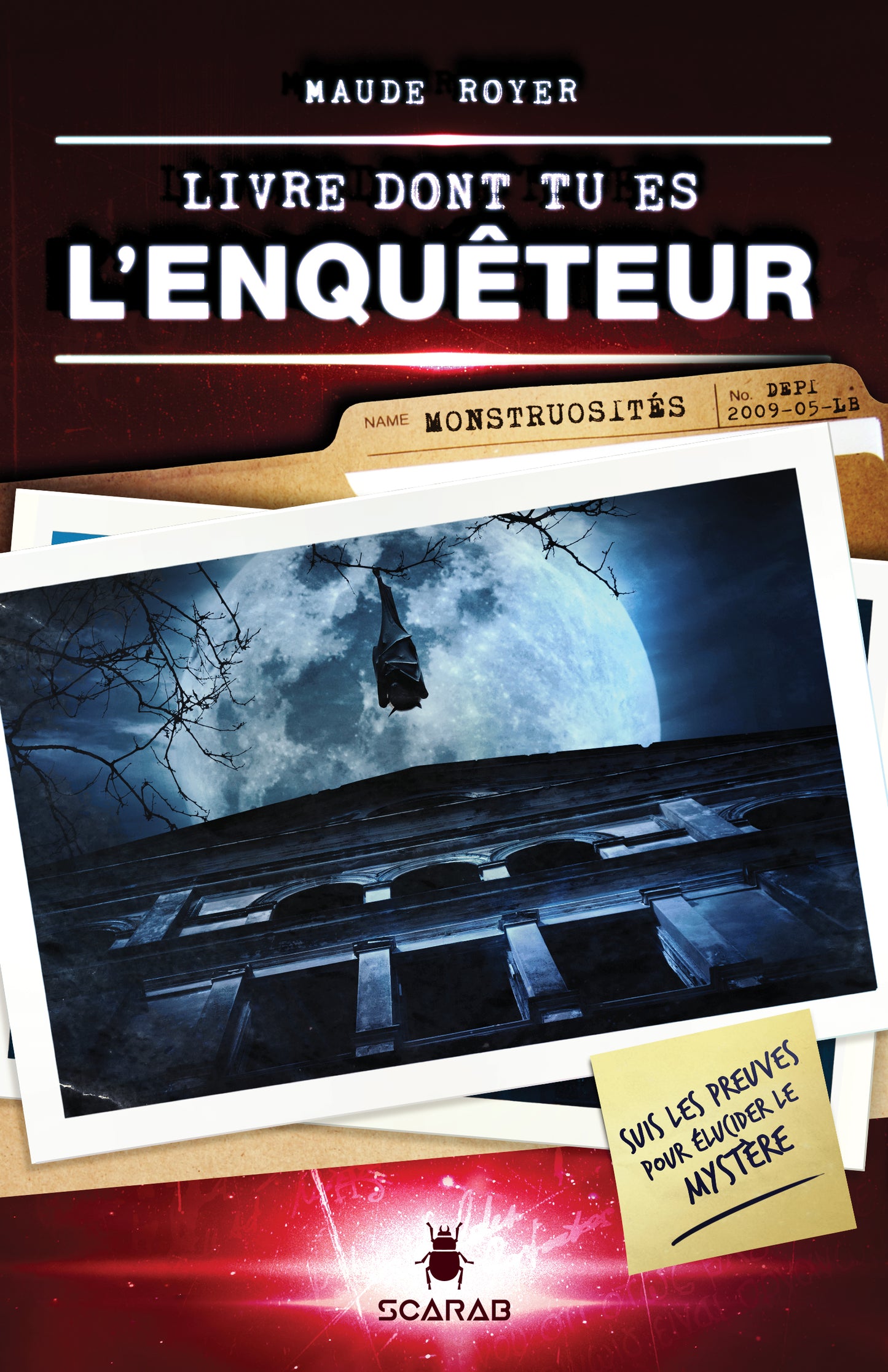 Livre dont tu es l'enquêteur - Monstruosités