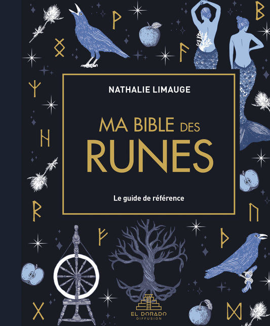 Ma bible des runes