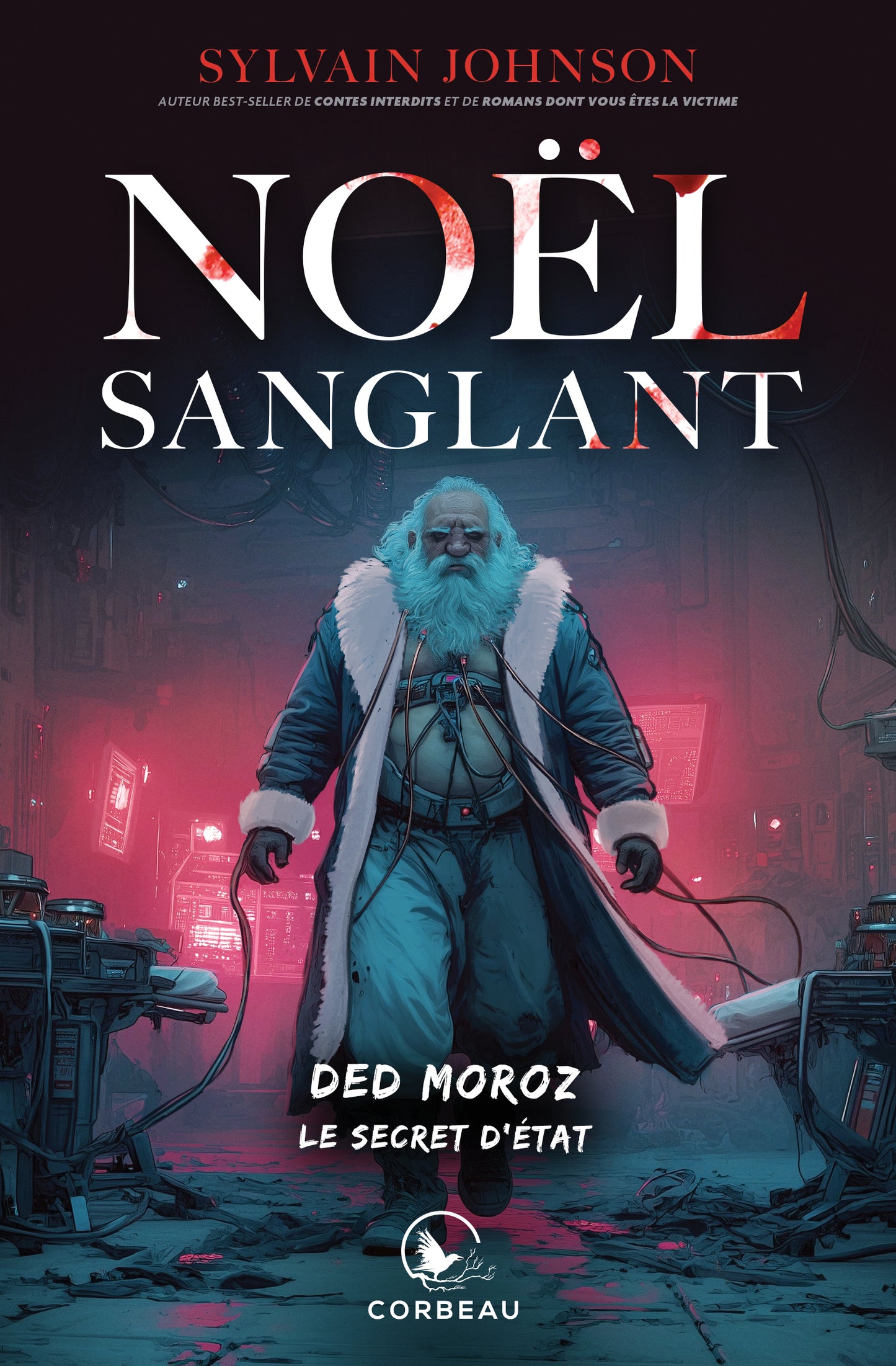 Noël sanglant - Ded Moroz : Le secret d'état