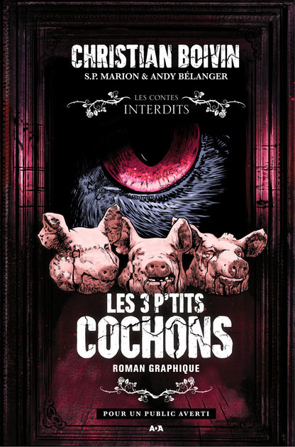 Les 3 p'tits cochons : Le roman graphique