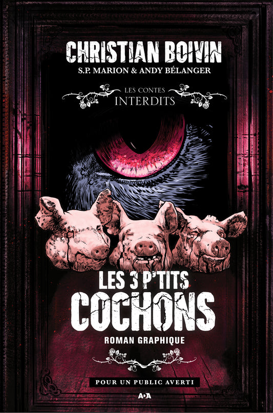 Les 3 p'tits cochons : Le roman graphique
