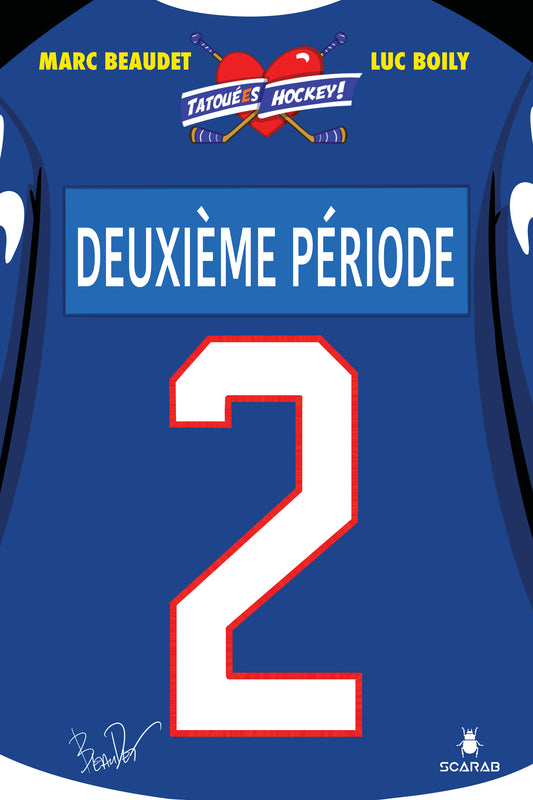 Tatouées hockey - Deuxième période