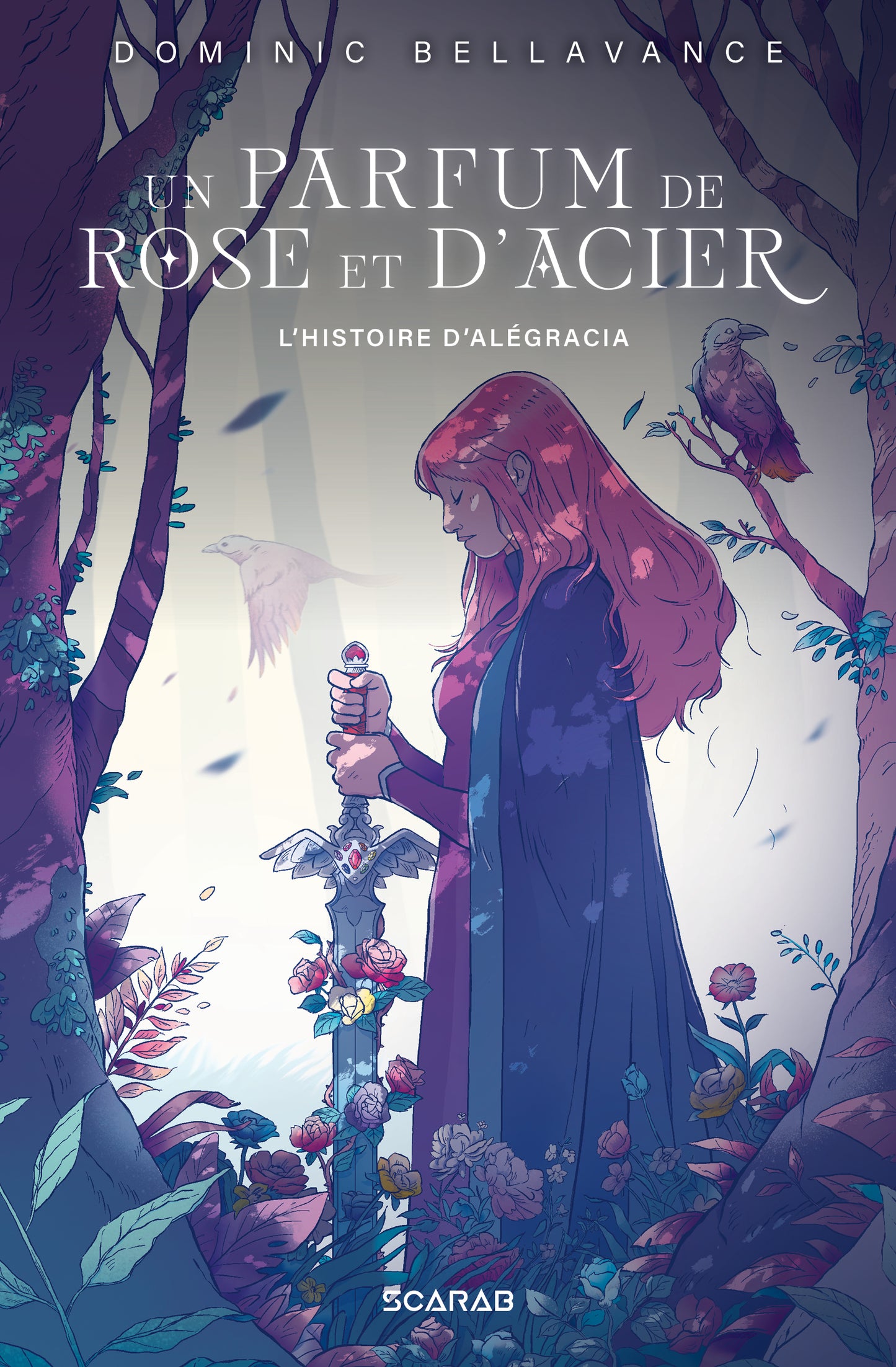 Un parfum de rose et d'acier - L'histoire d'Alégracia