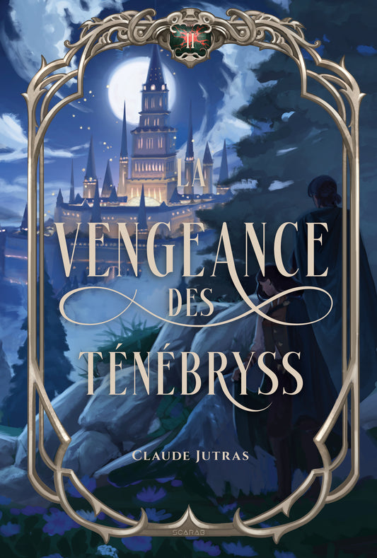La vengeance des ténébryss - T2