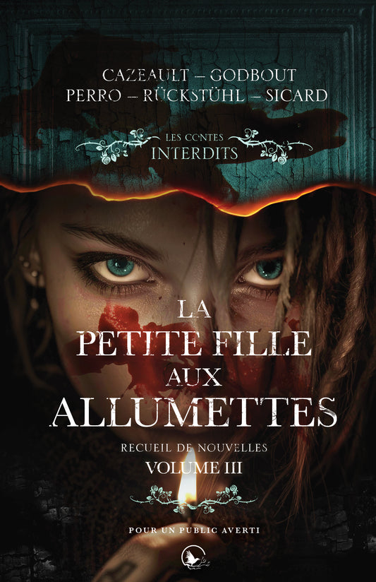 La petite fille aux allumettes - Recueil de nouvelles : Volume 3