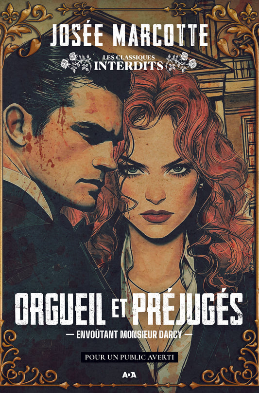 Orgueil & Préjugés : Envoûtant monsieur Darcy
