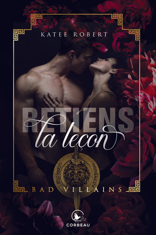 Bad Villains - T.2 : Retiens la leçon