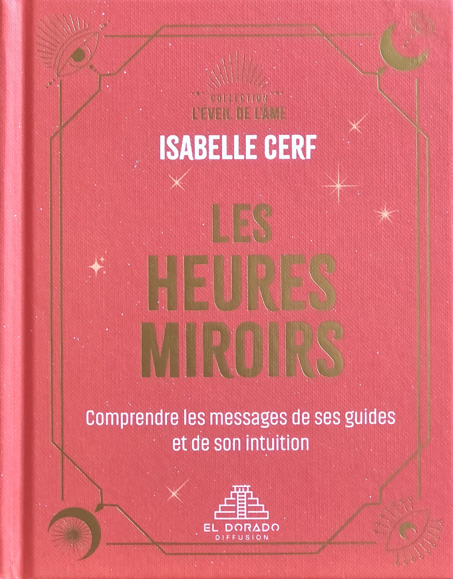 Les heures miroirs : comprendre les messages de ses guides et de son intuition