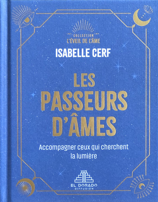 Les passeurs d'âmes : accompagner ceux qui cherchent encore la lumière