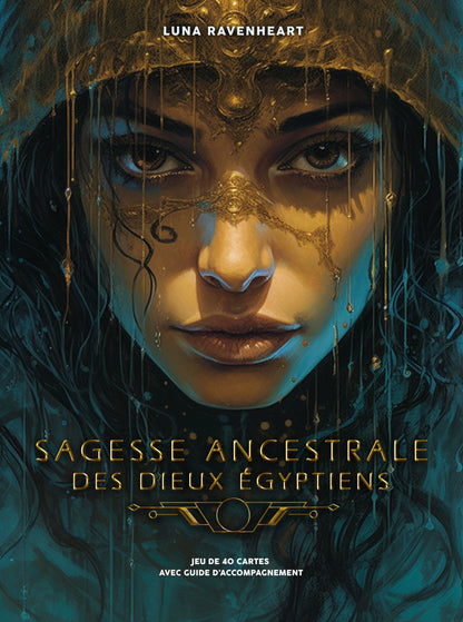 Sagesse Ancestrale des Dieux Égyptiens