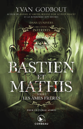 Bastien et Mathis - T.2 : Les âmes frères