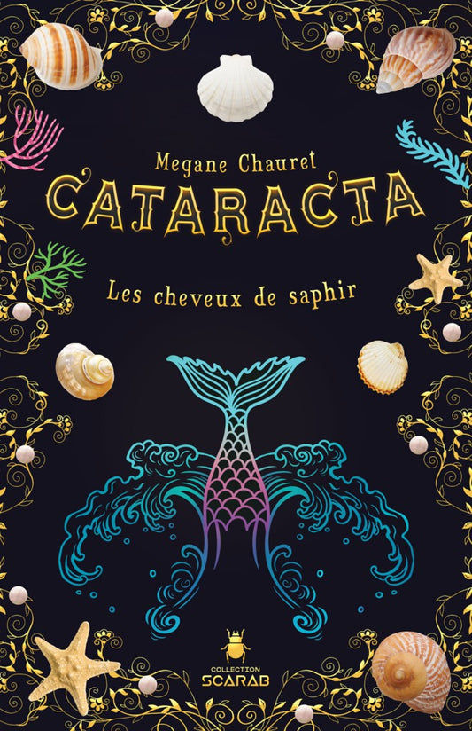 Cataracta - T.2 : Les cheveux de saphir