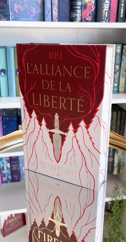 ALICE - T2 : L'alliance de la liberté